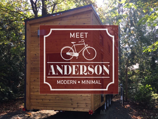 Meet Anderson Tiny House
